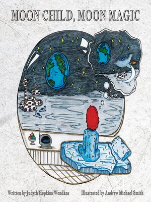 cover image of Moon Child, Moon Magic